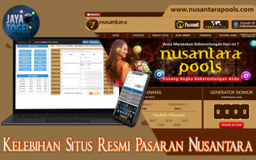 Kelebihan Situs Resmi Pasaran Nusantara